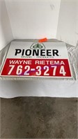 Pioneer corrugated sign - Wayne Rietema. 24”x30”