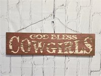24x6 God Bless Cowgirls Wood Hanging