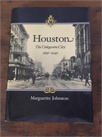 Houston The Unknown City by Marguerite Johnston