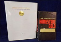 2 BOOKS-"THE TREASURE OF HOMESTAKE GOLD" BY......
