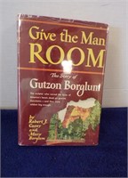 FIRST EDITION BOOK "GIVE THE MAN ROOM" THE STORY..