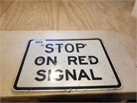 Aluminum "Stop on Red Signal" railroad street