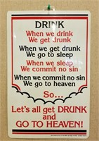 Humorous Drinking Sign