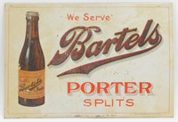 Rare Bartels Porter Tin Over Cardboard Sign -