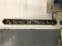 60” “Believe in Miracles” sign