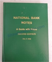 National Bank Notes by Don C. Kelly, 2nd Edition
