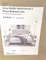 Gray abdiel upholstered  3 piece bedroom suite