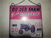 Go Old Farm Metal Sign