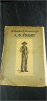 A book of drawings by A B. Frost