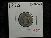 1876 SHIELD NICKEL GOOD