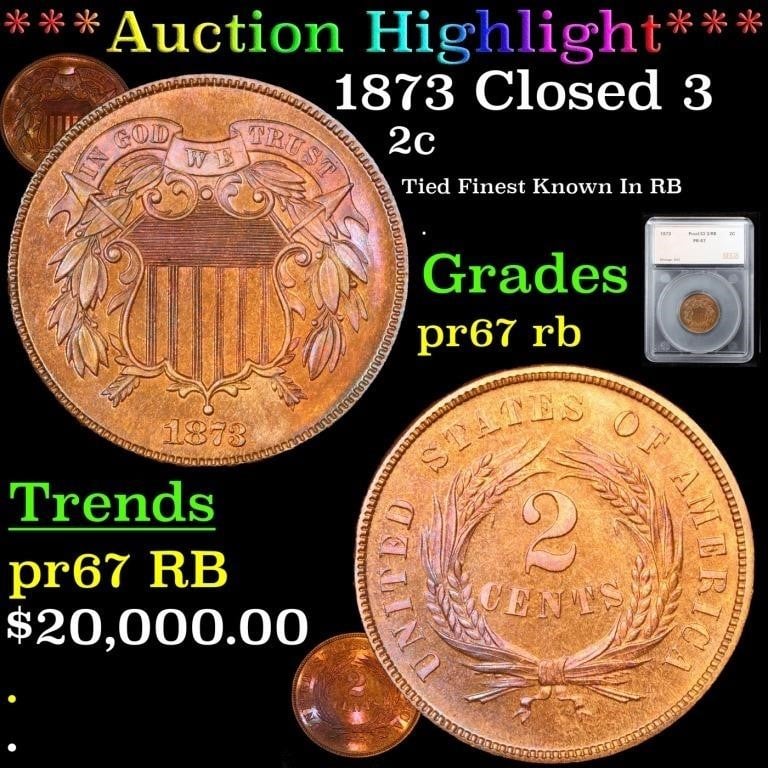 Winter Bonus Coin Consignment Auction 2 of 2