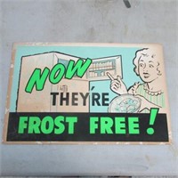 NOS CARDBOARD "FROST FREE" SIGN 17" X 11