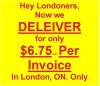 ONLY $6.75 FOR DELEIVERY/INVOICE IN LONDON ON ONLY