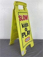 26 Inch Little Tikes Slow Kids at Play Sign