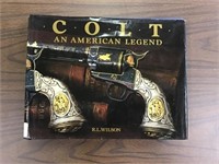 Colt An American Legend By R.l. Wilson