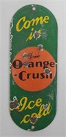 Drink Orange Crush Porcelain Advertising Sign