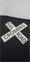 Rail road crossing sign 14.5X14.5"