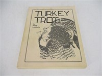 Turkey Trot Book - Doyle Loadholtz