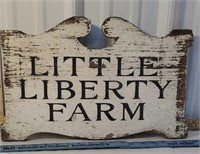 Early wooden sign - little liberty farm * 2 sided