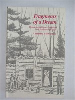 Fragments of a Dream: Pioneering in Dysart