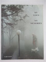 My Town - My Memories (Peterborough, Ont)