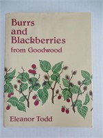 Burrs and Blackberries from Goodwood