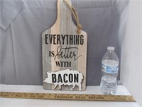 Better with Bacon Wood Sign New