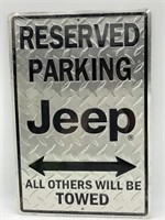 Reserved Parking Jeep Metal Sign 12” x 18”