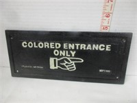 CAST IRON COLORED ENTRANCE SIGN 11" X 4.75"