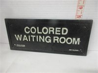 CAST IRON COLORED WAITING ROOM SIGN 11" X 4.75"