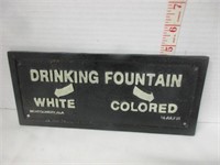 CAST IRON DRINKING FOUNTAIN SIGN 11" X 4.75"