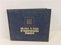 General Motors: "The First 75 Years" Book