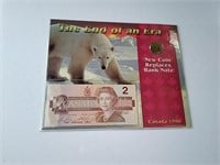 The End Of An Era Canada $2 Banknote & Coin