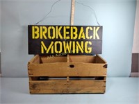 Brokeback mowing sign and  wood box