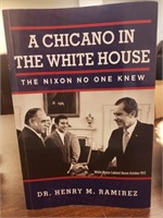 A Chicano in the white house  ,Signed