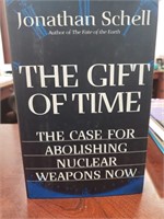 THE GIFT OF TIME By Jonathan Schell, Signed