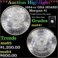 *Highlight* 1884-cc GSA HOARD Morgan $1 Grades Cho