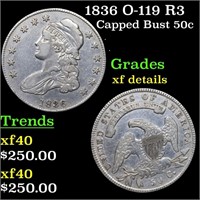 1836 O-119 R3 Capped Bust 50c Grades xf details