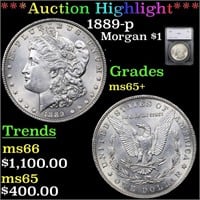 *Highlight* 1889-p Morgan $1 Graded ms65+
