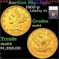 *Highlight* 1905-p Liberty $5 Graded ms64