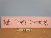 *Wooden "Shh! Baby's Dreaming" Wall Sign, 2ft X