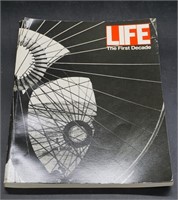 Life The First Decade Book