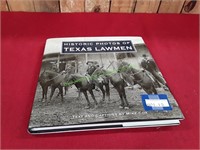 Historic Photos Texas Lawmen by Mike Cox
