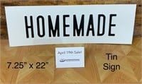 "Homemade" Tin Sign