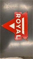 Porcelain metal Royal sign 8 1/2 inch x 9 1/2