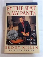 By the seat of my pants autographed copy buddy