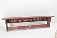 Faith - Family - Friends,  Shelf