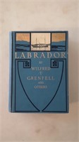 Labrador by Wilfred T. Grenfell and Others.
