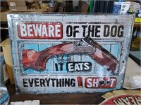 "Beware of The Dog, It Eats...". Metal Sign.