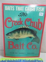 CREEK CHUB BAIT CO METAL SIGN